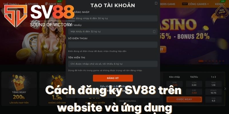 Cách đăng ký SV88 trên website và ứng dụng